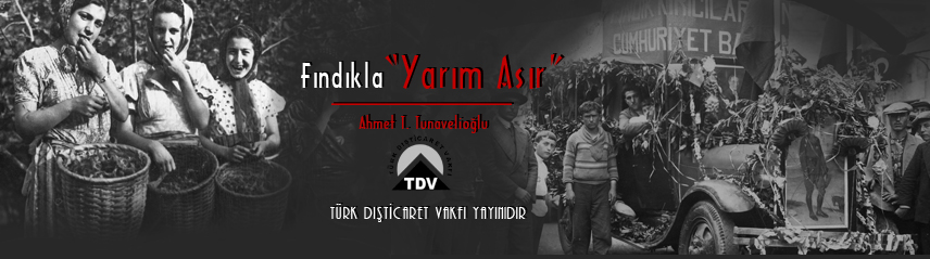 Fındıkla Yarım Asır